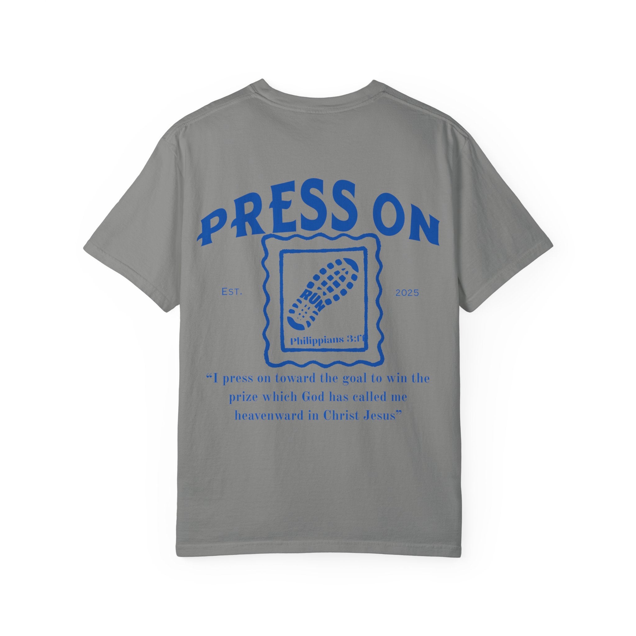 Press On Philippians 3:14 Comfort Tee| Postage Design