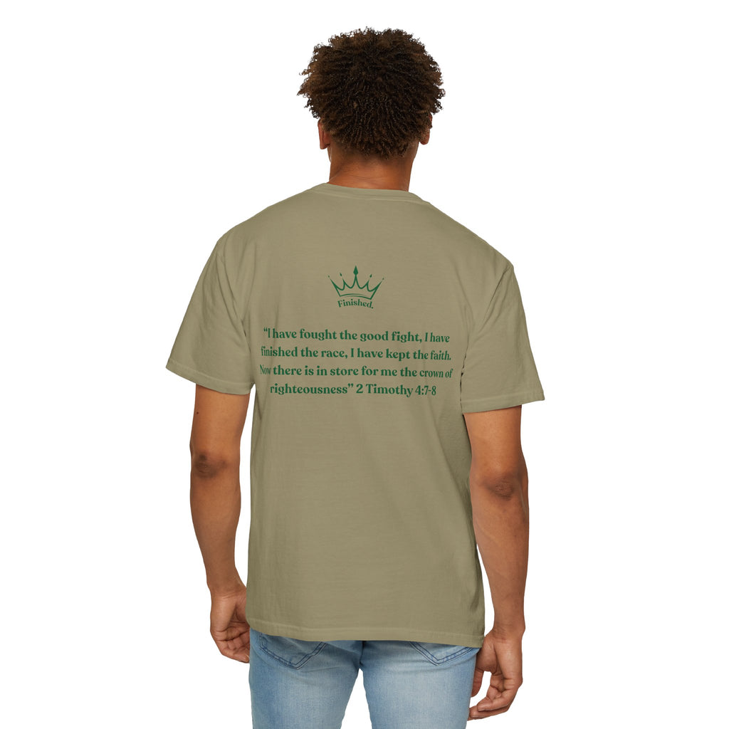 I have Finished the Race Comfort Tee| Timothy 4:7-8