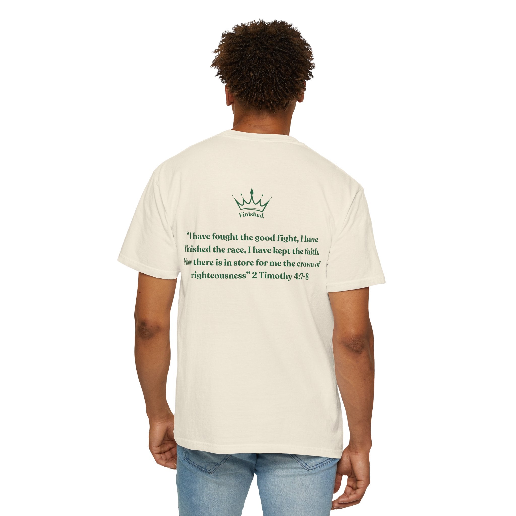 I have Finished the Race Comfort Tee| Timothy 4:7-8