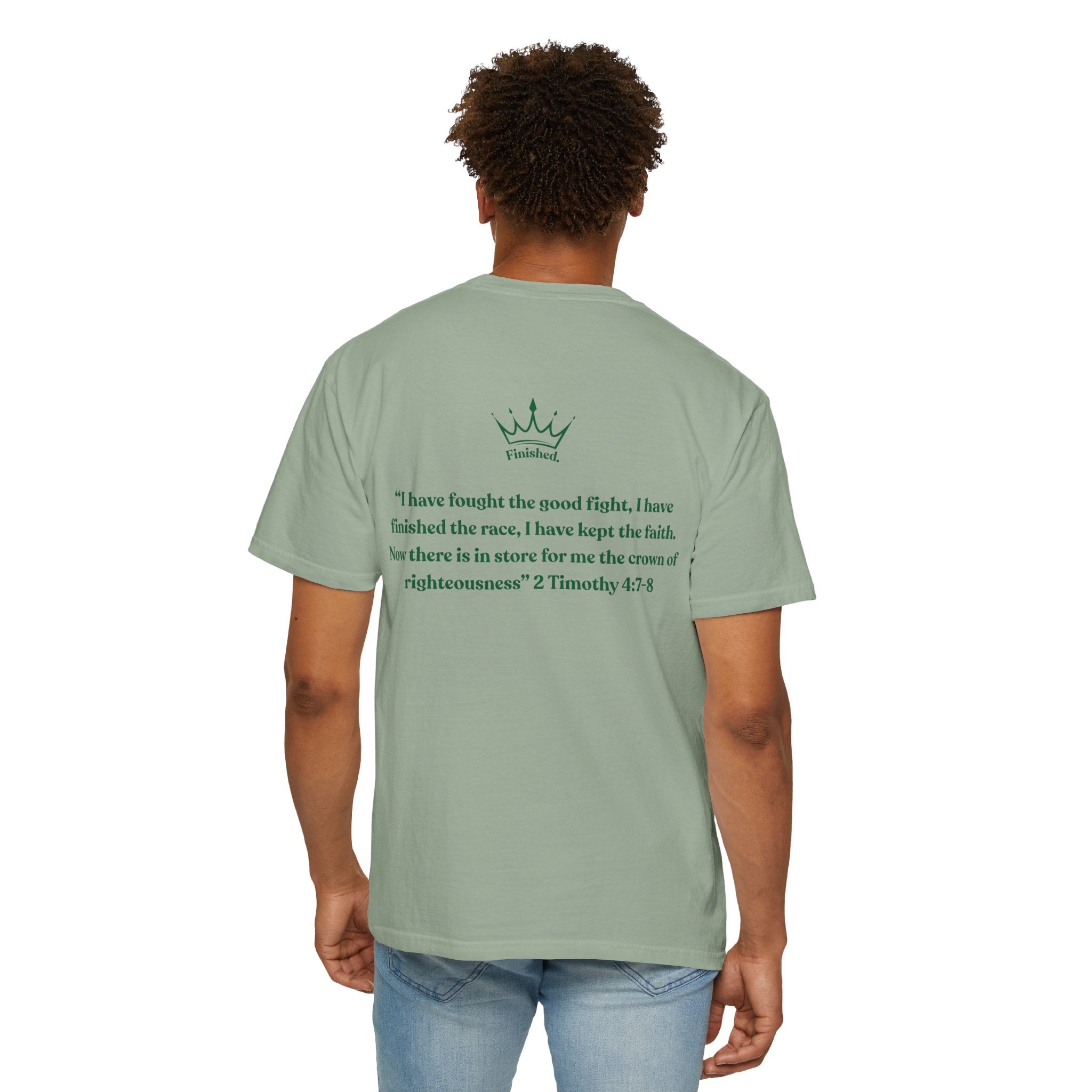 I have Finished the Race Comfort Tee| Timothy 4:7-8