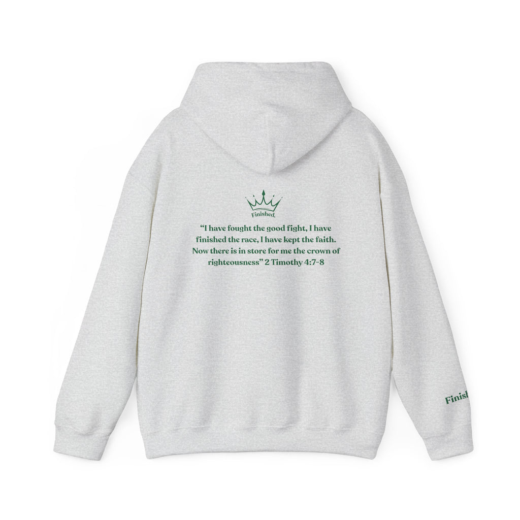I Have Finished the Race Sweatshirt| 2 Timothy 4:7-8