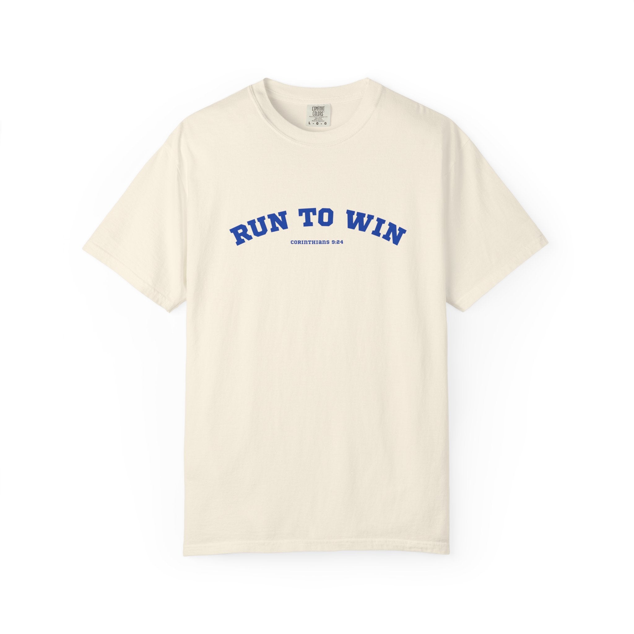 Run to Win Comfort Tee| Corinthians 9:24