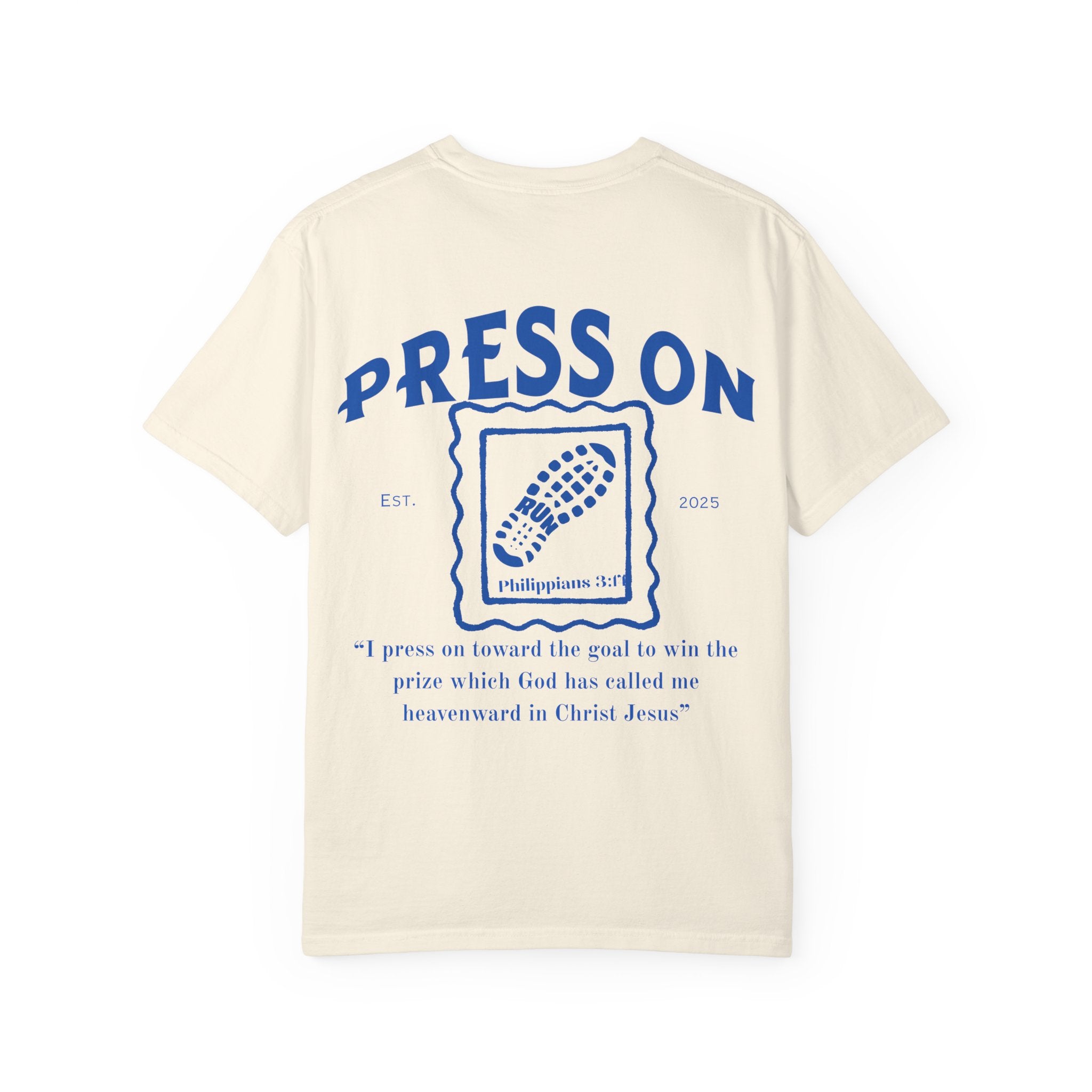 Press On Philippians 3:14 Comfort Tee| Postage Design