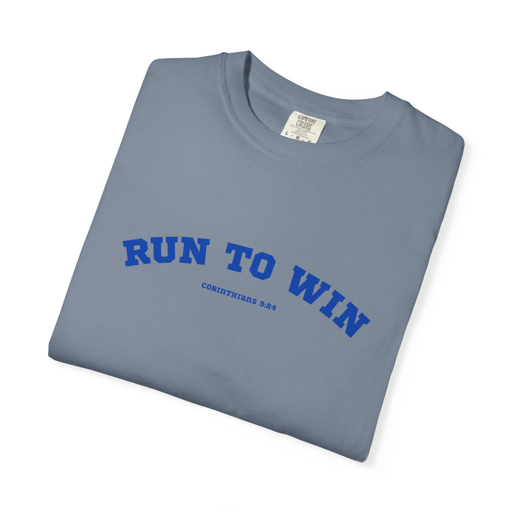 Run to Win Comfort Tee| Corinthians 9:24