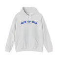 Run to Win Hoodie | Corinthians 9:24