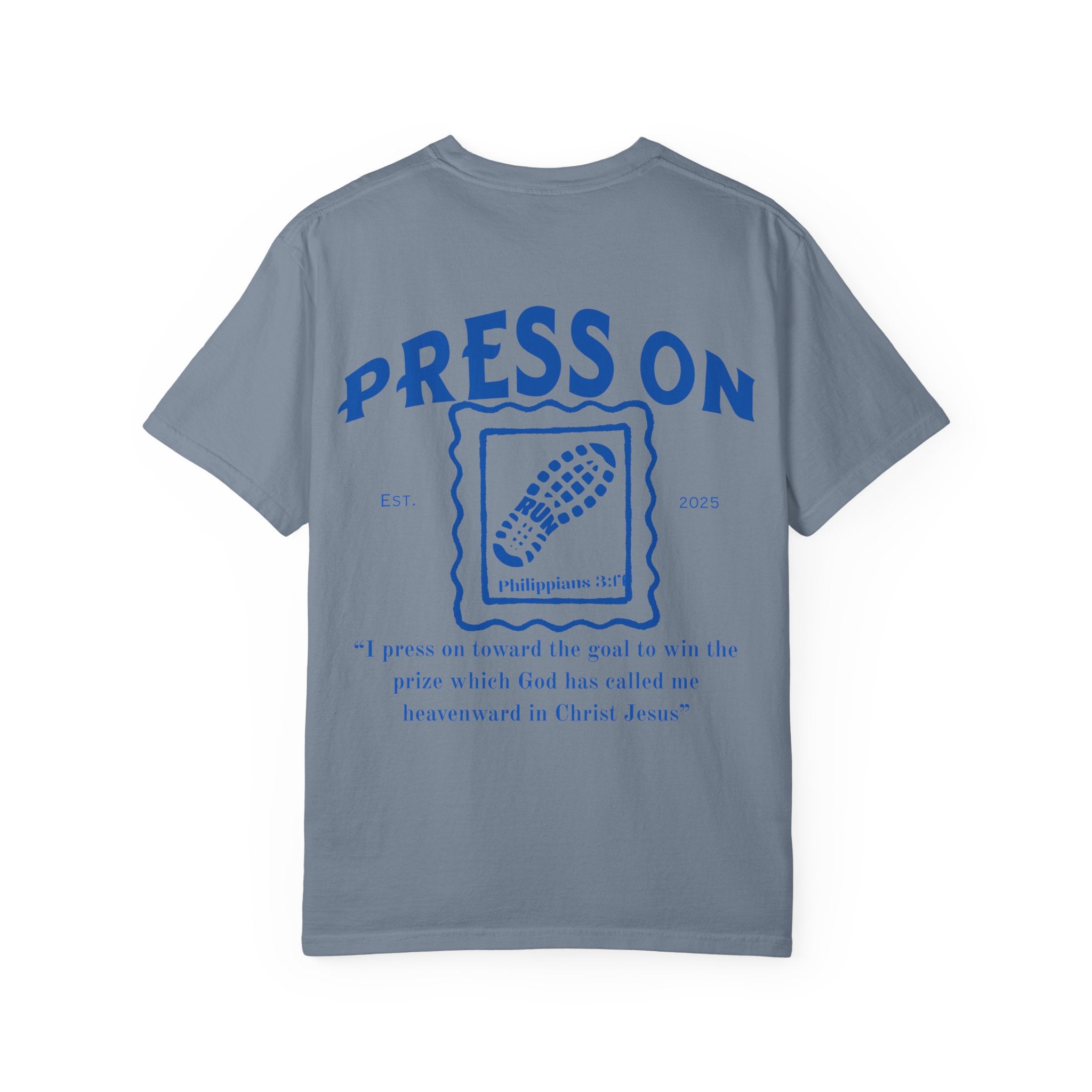 Press On Philippians 3:14 Comfort Tee| Postage Design